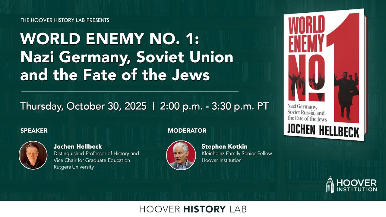 World Enemy No. 1: Nazi Germany, Soviet Union And The Fate Of The Jews | Hoover Institution