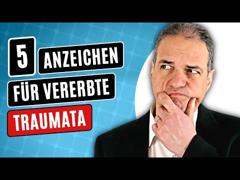 5 Anzeichen für vererbte Traumata, die Sie kennen sollten!