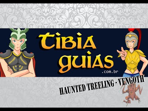 [TibiaGuias] Haunted Treelings - Vengoth (para Knights) - TUTORIAL
