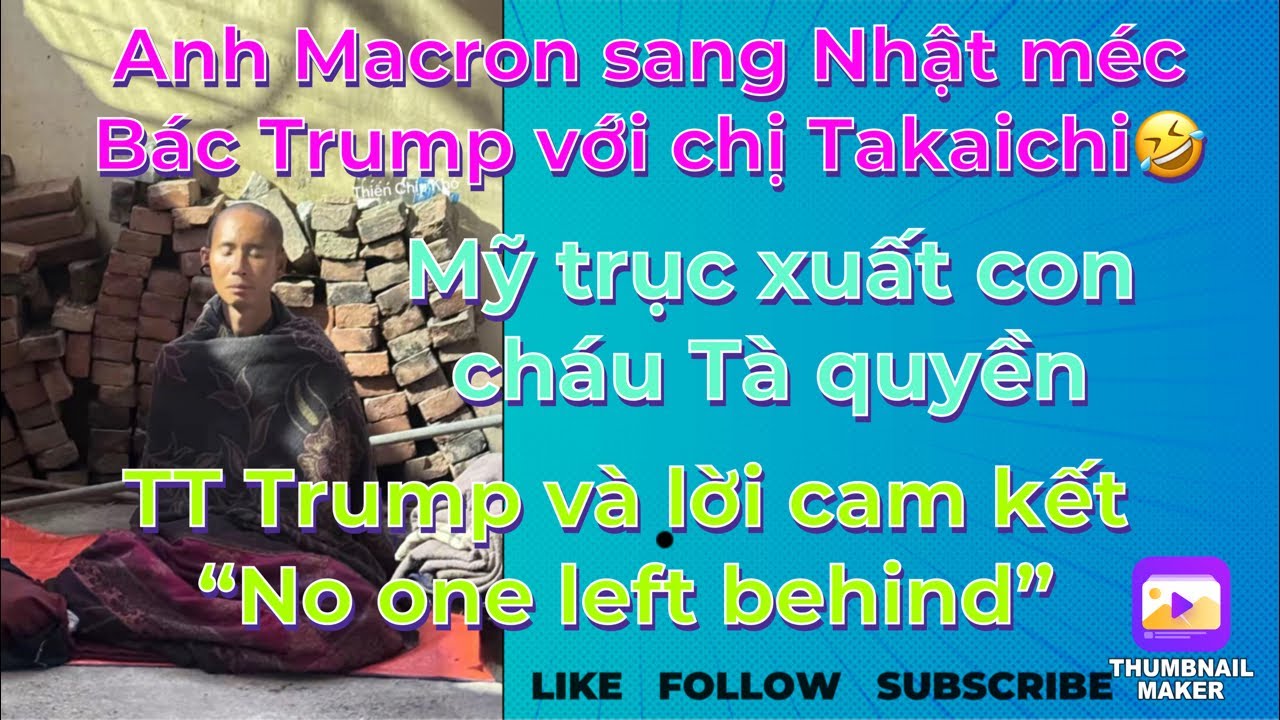 Mỹ trục xuất con ông cháu cha tà quyền/TT Trump và lời cam kết “No one left behind”