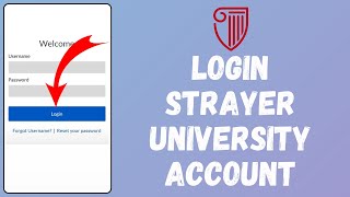 How to Login to Strayer University Account 2024 | Sign In to Strayer University Account