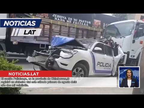Grave Choque Múltiple en Pallatanga: Camión, Bus y Patrullero Involucrados