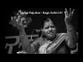 Malini Rajurkar Raga Sohini 01