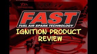 FAST Ignition Review