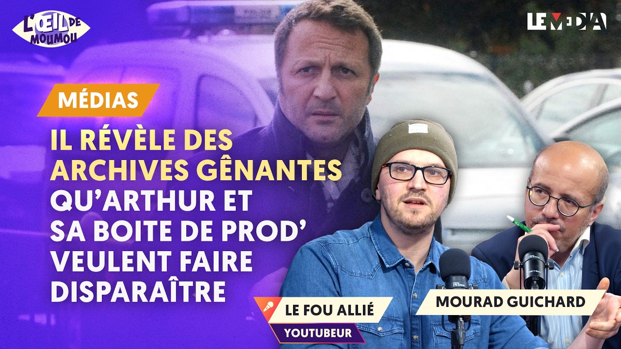 IL RÉVÈLE DES ARCHIVES GÊNANTES QU’ARTHUR ET SA BOITE DE PROD’ VEULENT FAIRE DISPARAÎTRE