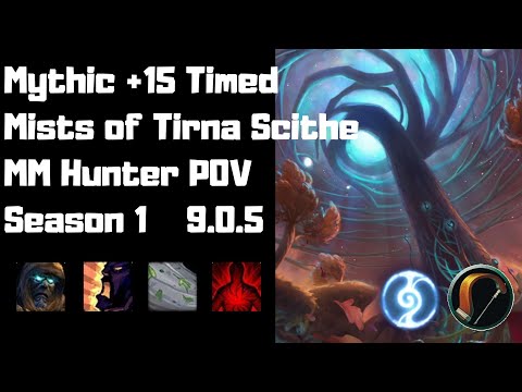 M+15 Mists of Tirna Scithe Timed | Night Fae MM Hunter POV | World of Warcraft 9.0.5
