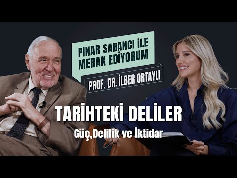 Madmen in History with Prof. Dr. İlber Ortaylı | I'm Curious with Pınar Sabancı