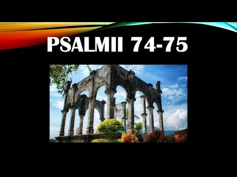 Daniel Brânzei: Psalmii lui Asaf (74-75) -  Ce mai rămâne atunci când pierdem totul?