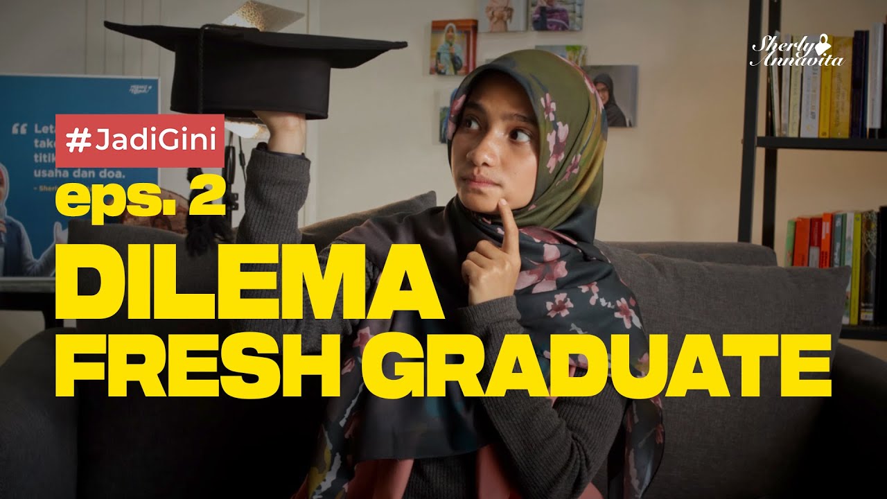 Fresh Graduate, Bingung Harus Ngapain? | #JadiGini eps. 2