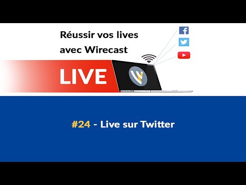Réussir vos lives sur les réseaux sociaux avec Wirecast 1 Introduction