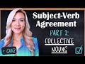 Subject Verb Agreement in English Grammar | Part 2: Collective Nouns