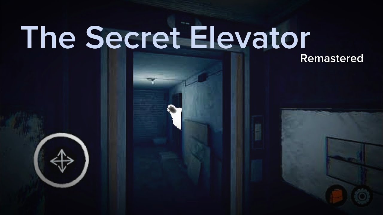 The Secret Elevator Remastered