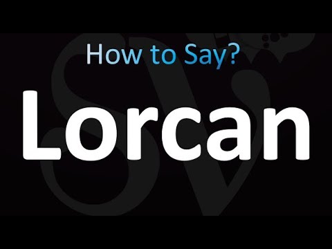 How to Pronounce Lorcan