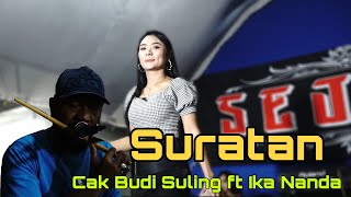Download lagu Suratan ( Rhoma Irama ) - Cak Budi Suling ft Ika Nanda - Sejali Musik mp3