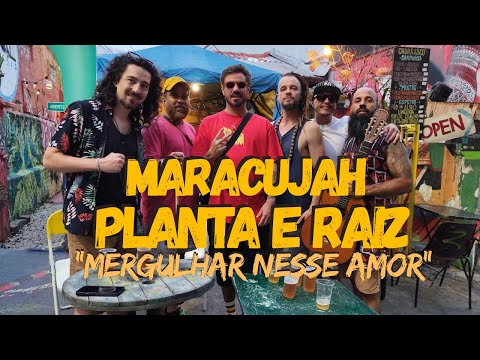 Maracujah e Planta & Raiz Clipe Oficial "Mergulhar nesse amor"