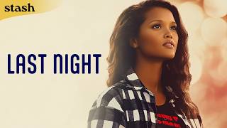 Download lagu Last Night | Date Night Drama | Full Movie | Interracial Romance mp3