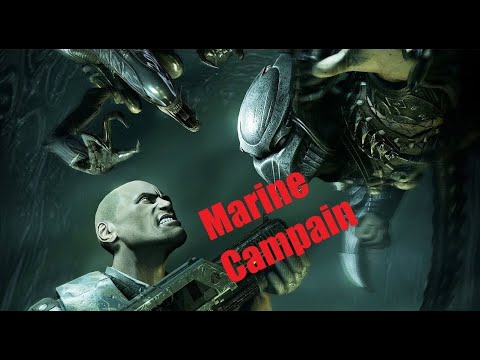 ALIENS VS PREDATOR Marine Campaign Gameplay Walkthrough FULL GAME