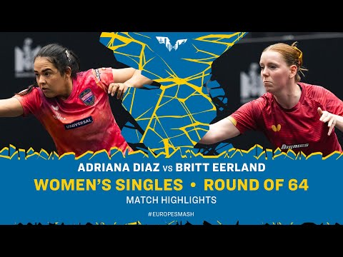 Adriana Diaz vs Britt Eerland | WS R64 | #EuropeSmash 2025