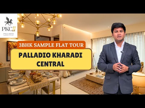 Palladio Kharadi Central (PKC) By Vilas Javdekar | 3BHK Apartment Sample Flat Tour