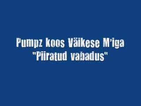 Pumpz koos Väikese M'iga - Piiratud vabadus