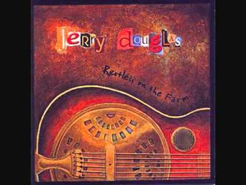 Jerry Douglas Turkish Taffee