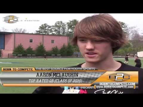 B2C Prime:  Aaron Mclaughin - Top Rated QB (Class of 2020)