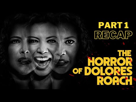 The Horror of Dolores Roach Season 1 Recap