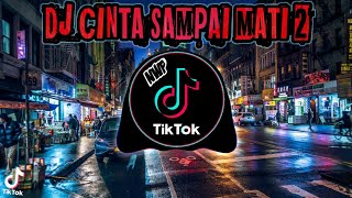 Download lagu DJ CINTA SAMPAI MATI 2 KANGEN BAND REMIX TERBARU 2022 FULL BASS❗ mp3