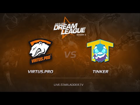 Virtus Pro vs Team Tinker, Dreamleague S2 Playoffs