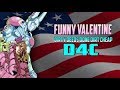 Funny Valentine - D4C Dirty Deeds Done Dirt Cheap JJBA Musical Leitmotif