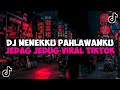 DJ NENEKKU PAHLAWANKU DJ JUJUR AKU MENGAKU KU SAKIT HATI PADAMU JEDAG JEDUG MENGKANE VIRAL TIKTOK
