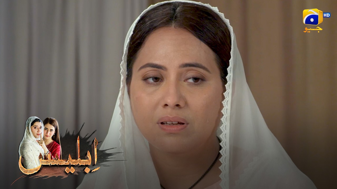 Beti Ki Yaad Ne Maa Ko Torr Diya || Iblees || Har Pal Geo