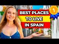 Top 10 BEST Places To Live In Spain Expats Retirees Digital Nomads