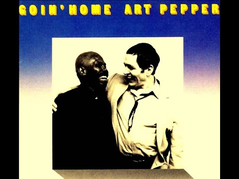 Art Pepper & George Cables - Lover Man