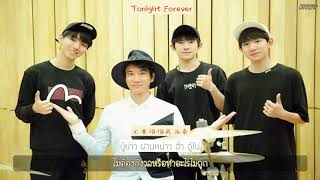 [THAISUB] Tonight Forever - 王力宏 ft.TFBOYS
