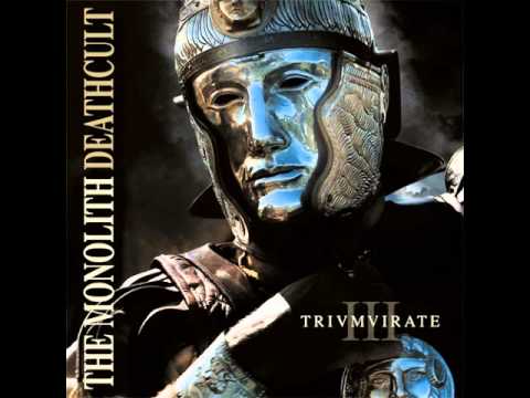 The Monolith Deathcult - Triumvirate full album