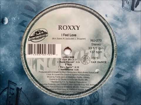 Roxxy - I Feel Love