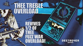 Video thumbnail for THEE TREBLE OVERLOAD: Razor-Sharp Boost Demo by Death By Audio