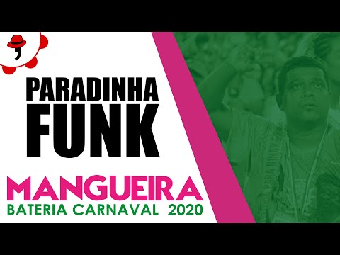 PARADINHA FUNK | Bateria da Mangueira - Carnaval 2020