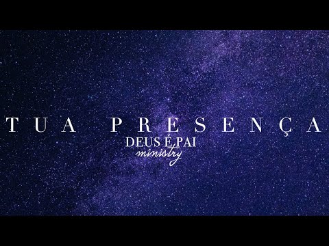 Tua Presença video