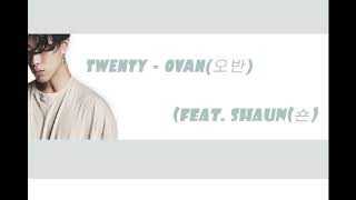[THAISUB & KARAOKE]  TWENTY - OVAN(오반) (Feat. SHAUN(숀)