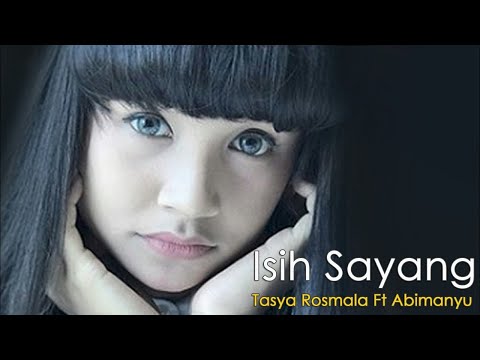 Isih sayang - Tasya Rosmala ft. Abimanyu (Official Video)