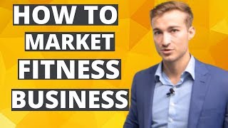 Fitness Marketing: How To Market Your Fitness Business with Jason Mottlee