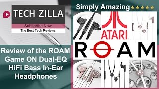 Roam Game On Dual-EQ HiFi Bass In-Ear Headphones Review - Buy them NOW!