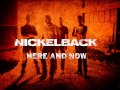 "Midnight Queen" - Nickelback (Here And Now ...