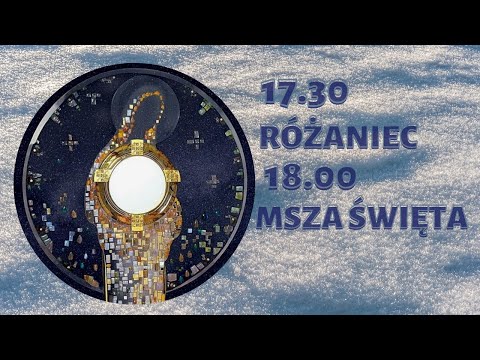 Eucharystia + Różaniec [16.02.2021]