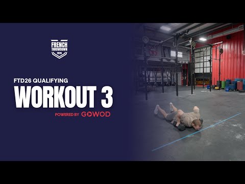 FTD26 QUALIFIER WORKOUT 3