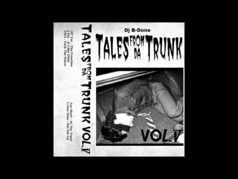DJ B-Done - Tales From Da Trunk Vol. 5 [Full Mixtape]