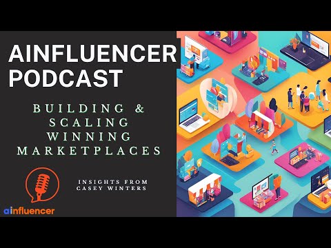Building and Scaling Winning Marketplaces: Insights from Casey Winters in 2025