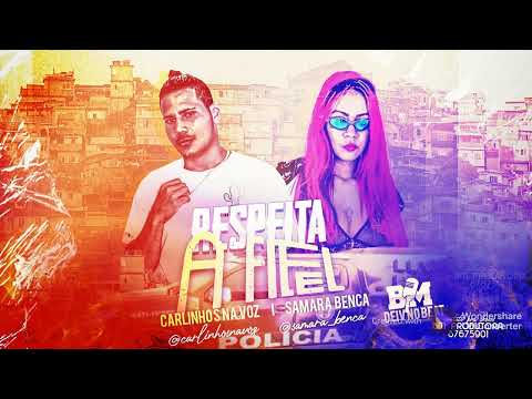 RESPEITA A FIEL - CARLINHOS NA VOZ - SAMARA BENÇA